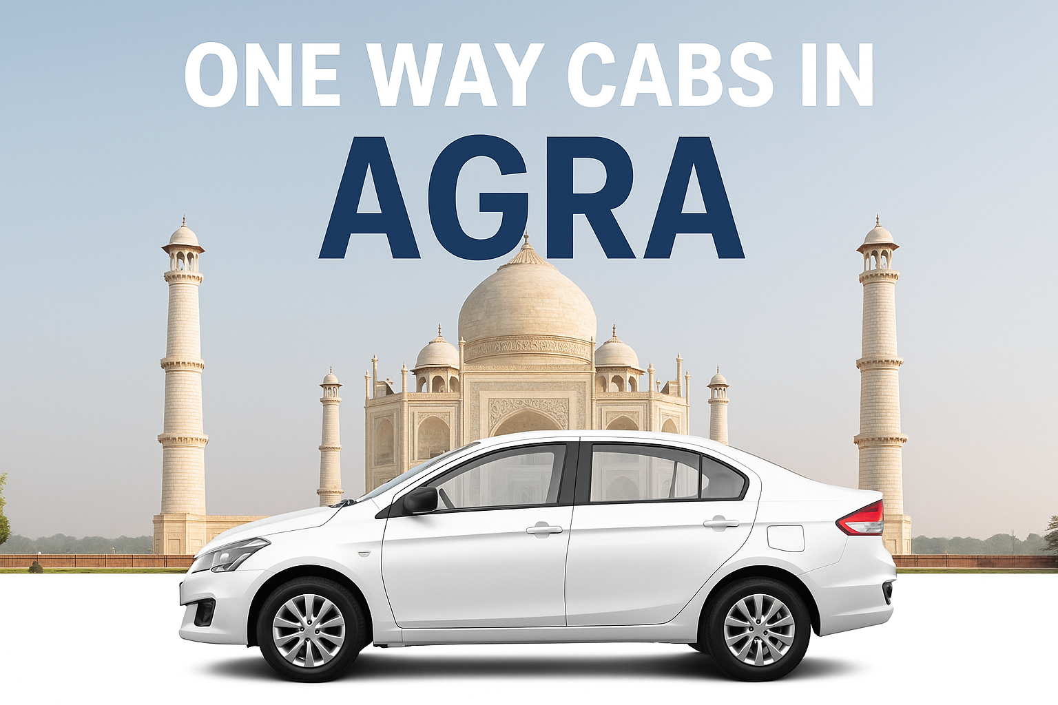 one Way cab Agra